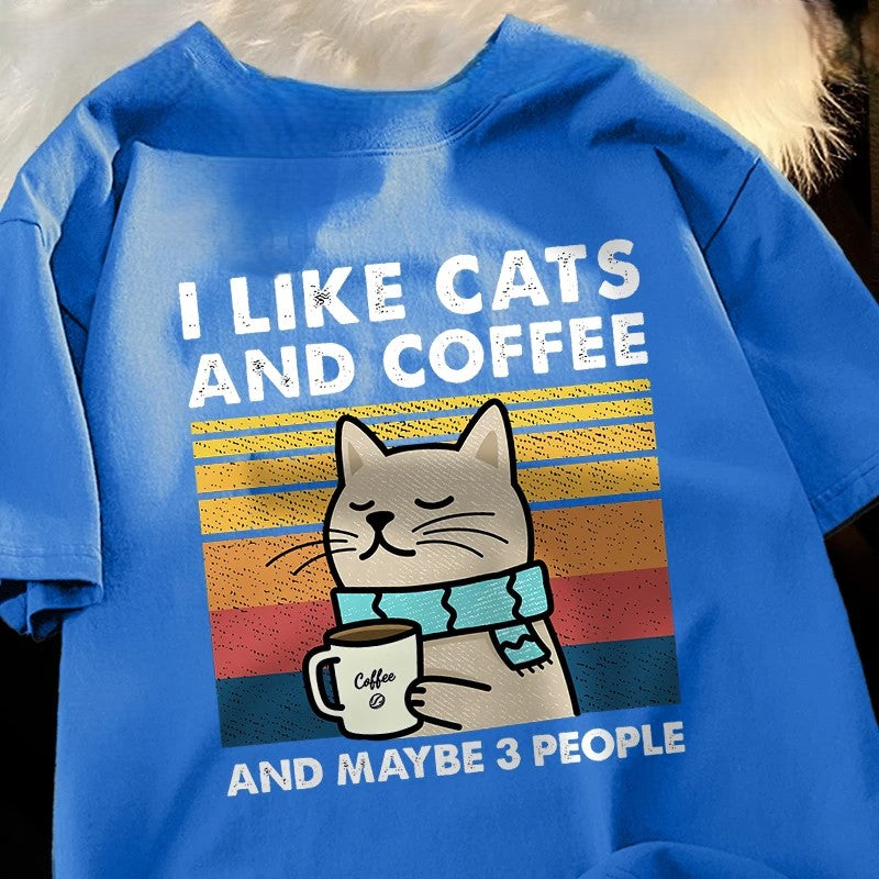 I Like Cats And Coffee And Maybe 3 People Funny T-Shirt