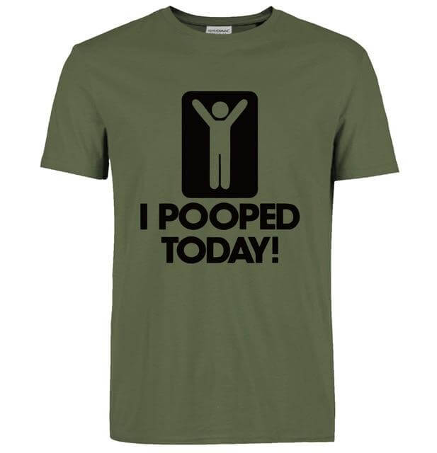 I Pooped Today Funny T-Shirt