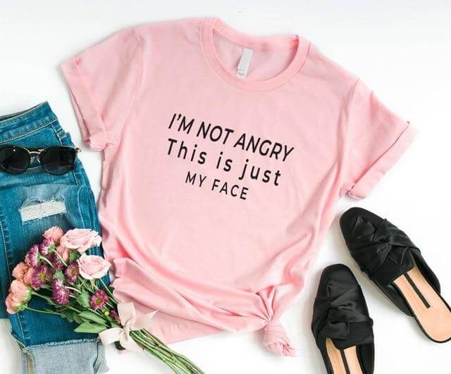 I'm not angry this is just my face Unisex T-shirt