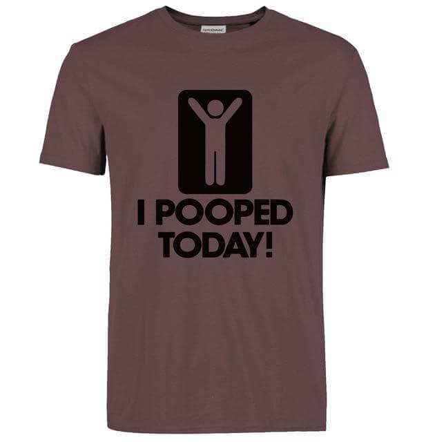 I Pooped Today Funny T-Shirt