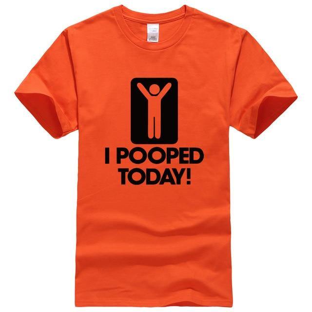 I Pooped Today Funny T-Shirt