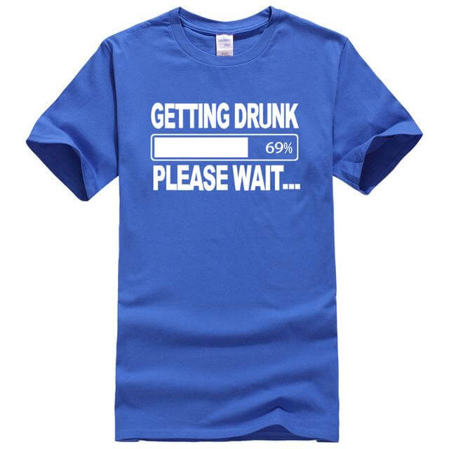 Getting Drunk Funny T-Shirts